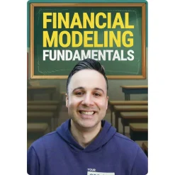 Financial Modeling Fundamentals by Josh Aharonoff