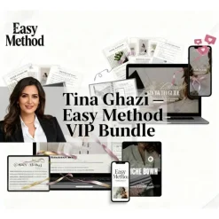Easy Method VIP Bundle by Tina Ghazi