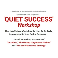 QUIET SUCCESS Workshop by Tony Shepherd