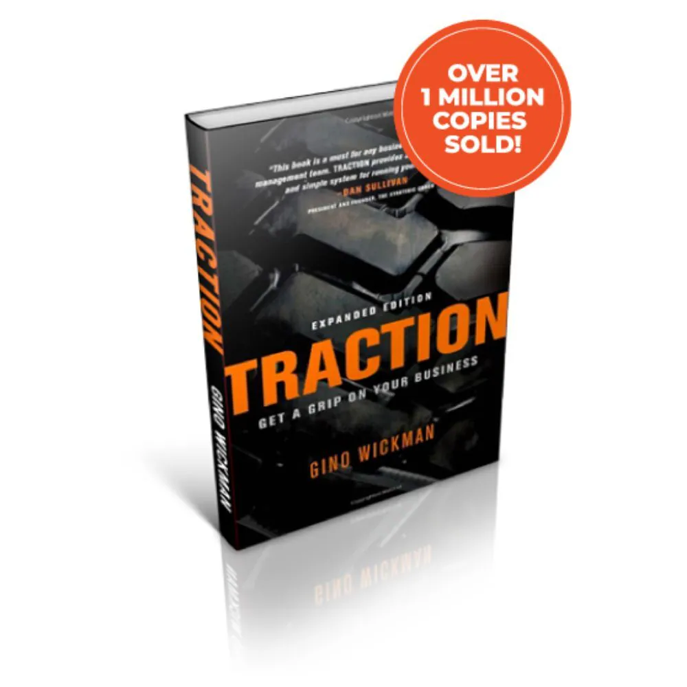 Traction: Get a Grip on Your Business by Gino Wickman