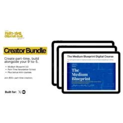 Part-Time Creator Bundle – All Courses by Eve Writes